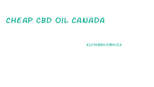 Cheap Cbd Oil Canada