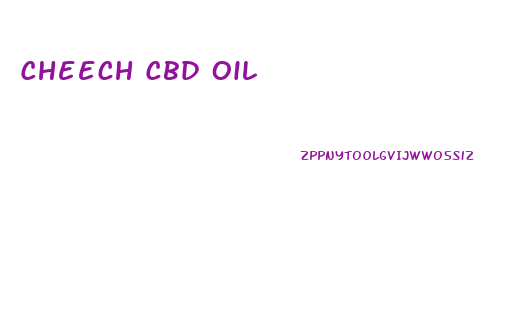 Cheech Cbd Oil