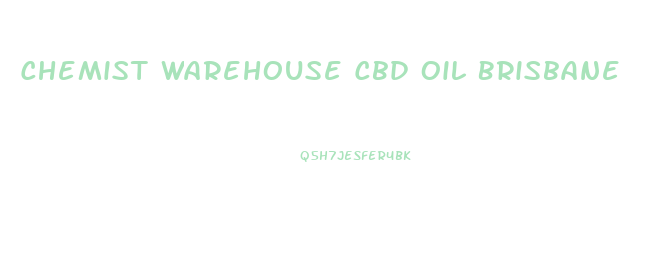 Chemist Warehouse Cbd Oil Brisbane