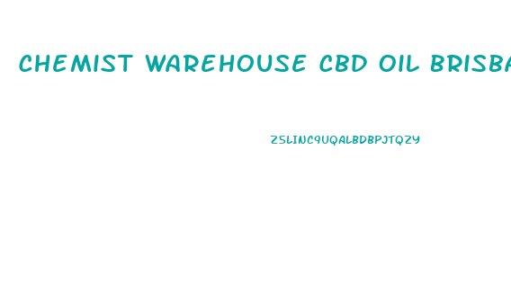 Chemist Warehouse Cbd Oil Brisbane