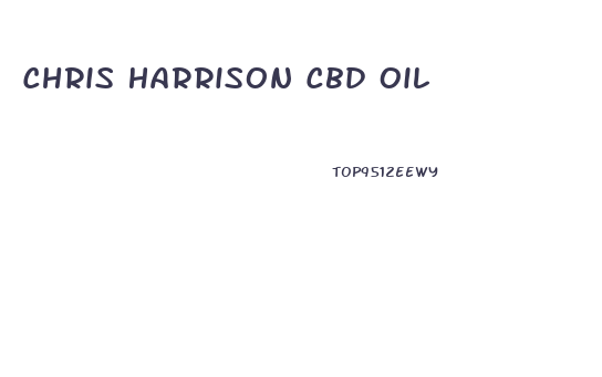 Chris Harrison Cbd Oil