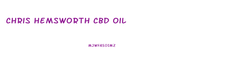 Chris Hemsworth Cbd Oil