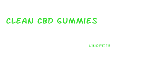 Clean Cbd Gummies