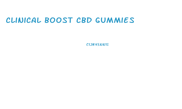 Clinical Boost Cbd Gummies