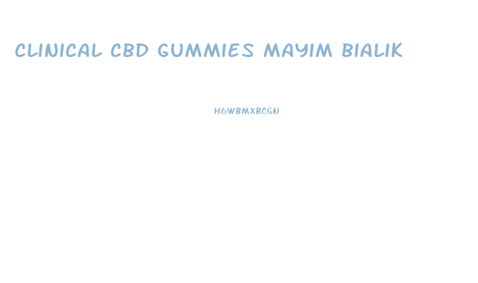 Clinical Cbd Gummies Mayim Bialik