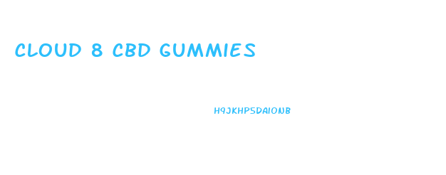 Cloud 8 Cbd Gummies