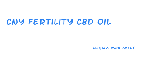 Cny Fertility Cbd Oil