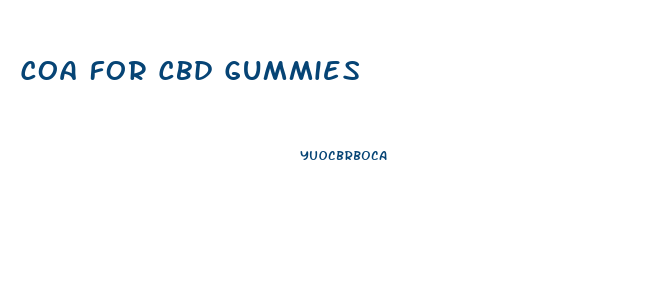 Coa For Cbd Gummies
