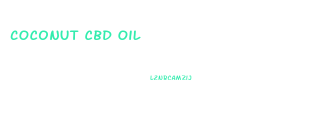 Coconut Cbd Oil