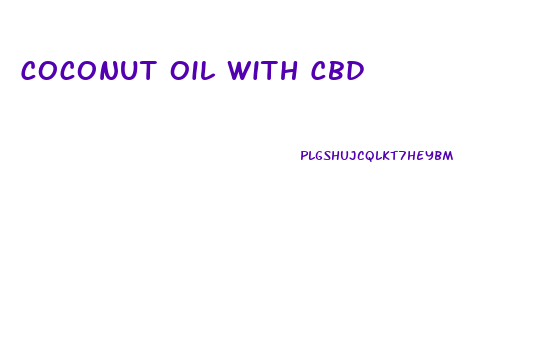 Coconut Oil With Cbd