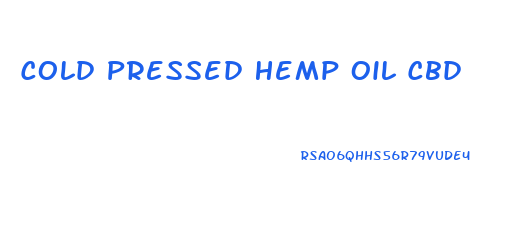 Cold Pressed Hemp Oil Cbd