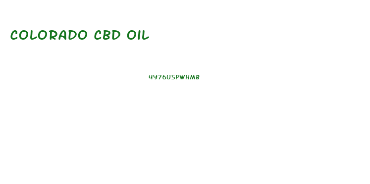 Colorado Cbd Oil