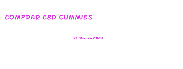 Comprar Cbd Gummies