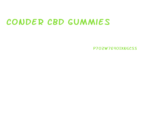 Conder Cbd Gummies