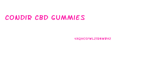 Condir Cbd Gummies