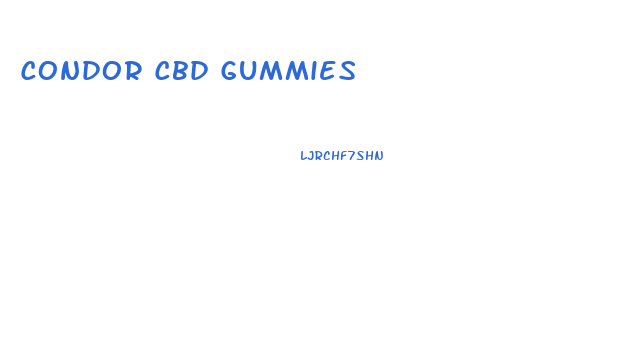 Condor Cbd Gummies