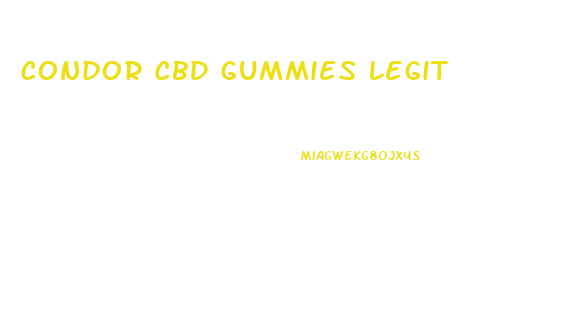 Condor Cbd Gummies Legit