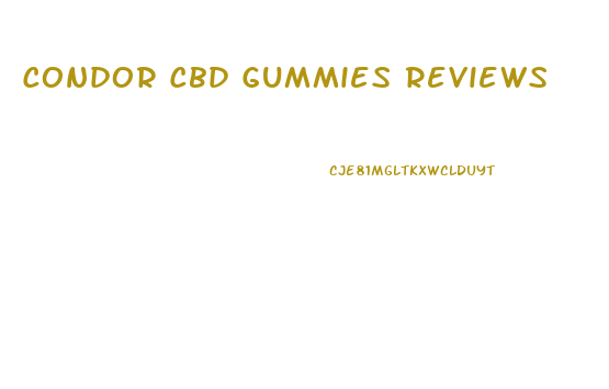 Condor Cbd Gummies Reviews