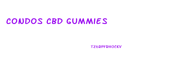 Condos Cbd Gummies