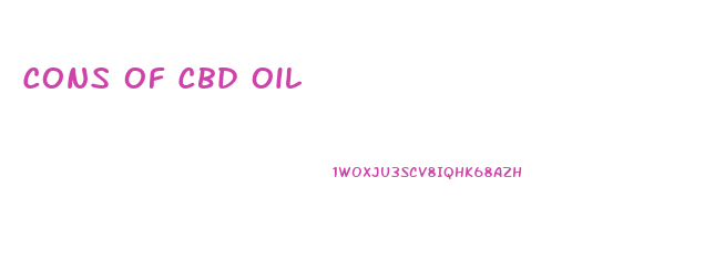 Cons Of Cbd Oil