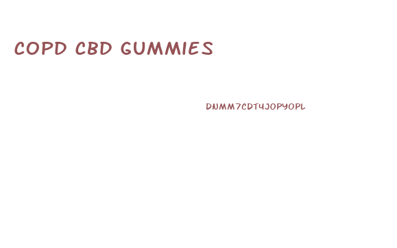 Copd Cbd Gummies