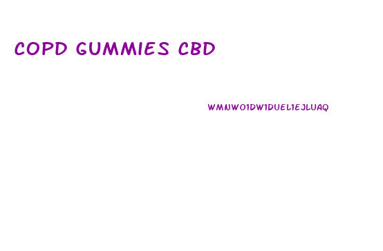 Copd Gummies Cbd