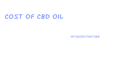 Cost Of Cbd Oil