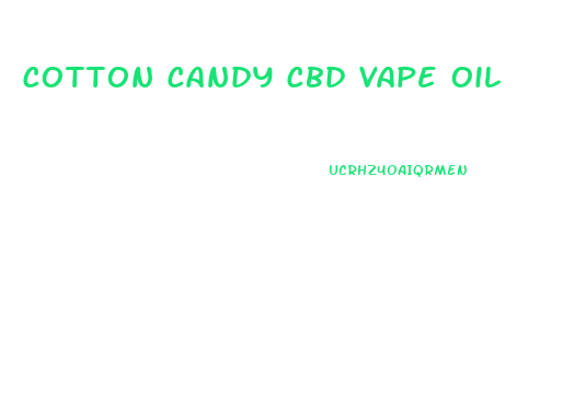 Cotton Candy Cbd Vape Oil