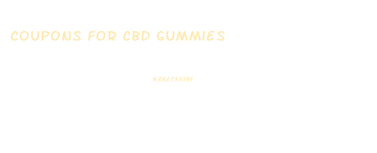 Coupons For Cbd Gummies