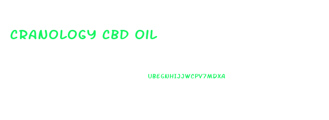 Cranology Cbd Oil