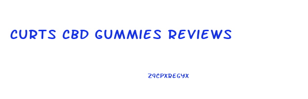 Curts Cbd Gummies Reviews