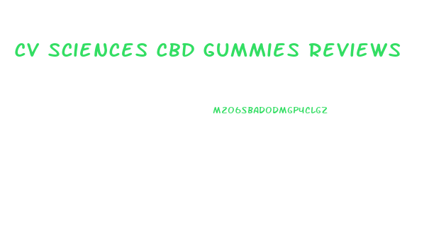 Cv Sciences Cbd Gummies Reviews
