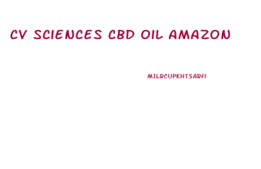 Cv Sciences Cbd Oil Amazon