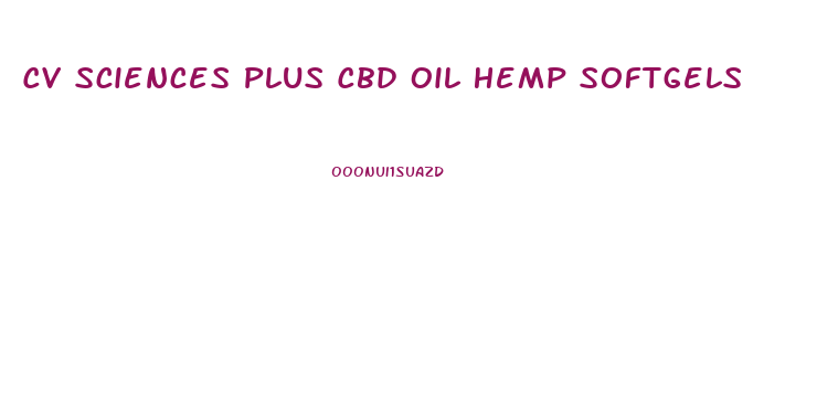 Cv Sciences Plus Cbd Oil Hemp Softgels