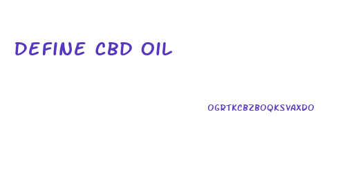 Define Cbd Oil