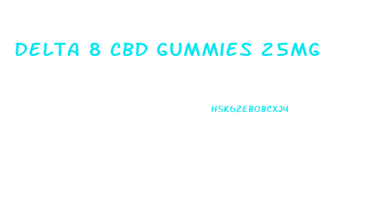 Delta 8 Cbd Gummies 25mg