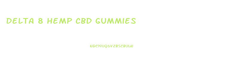 Delta 8 Hemp Cbd Gummies