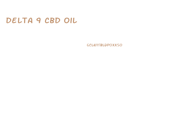 Delta 9 Cbd Oil