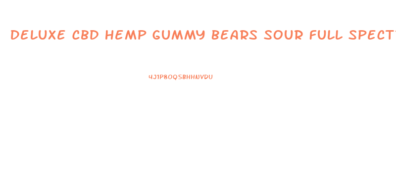 Deluxe Cbd Hemp Gummy Bears Sour Full Spectrum