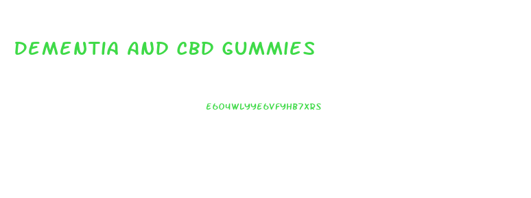 Dementia And Cbd Gummies