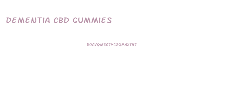 Dementia Cbd Gummies