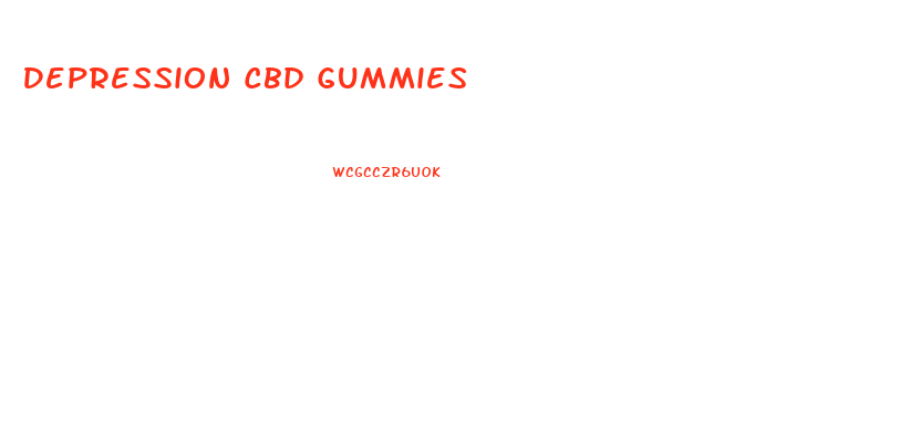 Depression Cbd Gummies