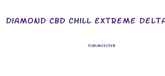 Diamond Cbd Chill Extreme Delta 8 Fruity Mix Gummies