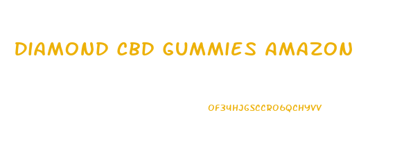 Diamond Cbd Gummies Amazon