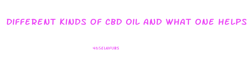Different Kinds Of Cbd Oil And What One Helps For Neuropathy