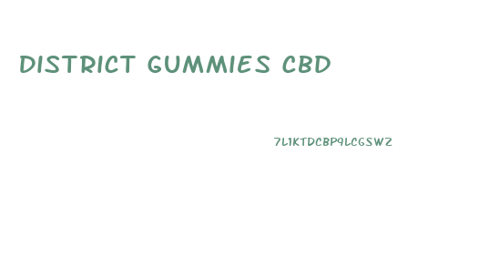 District Gummies Cbd