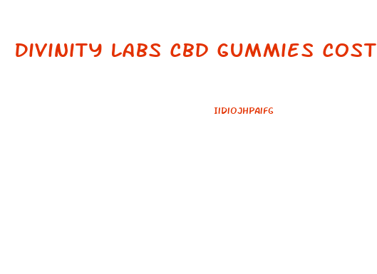 Divinity Labs Cbd Gummies Cost