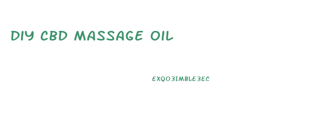 Diy Cbd Massage Oil