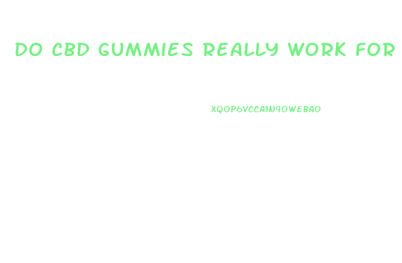 Do Cbd Gummies Really Work For Tinnitus