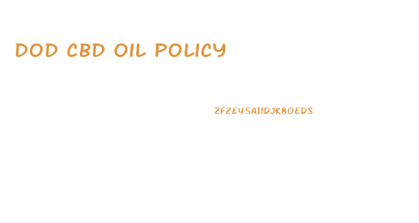 Dod Cbd Oil Policy